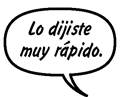PADRE DE SONNY: Lo dijiste muy rápido.