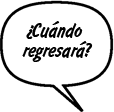 SONNY: ¿Cuándo regresará?