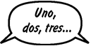 RAINA Y SU AMIGA: Uno, dos, tres…